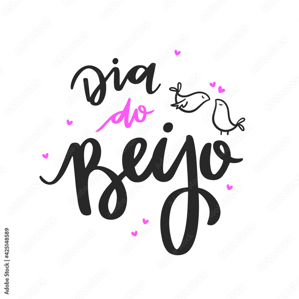 Dia do Beijo. Kiss Day.Brazilian Portuguese Hand Lettering Calligraphy with bird kiss draw. Vector. Dia do Beijo. Kiss Day.Brazilian Portuguese Hand Lettering Calligraphy with bird kiss draw. Vector.