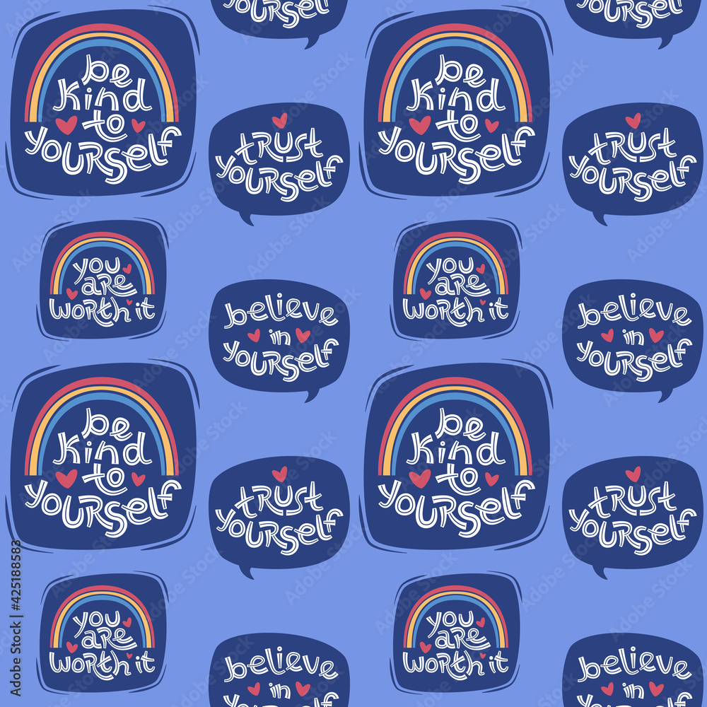 Fototapeta premium Seamless pattern made of positive thinking quotes promoting self worth and self care.