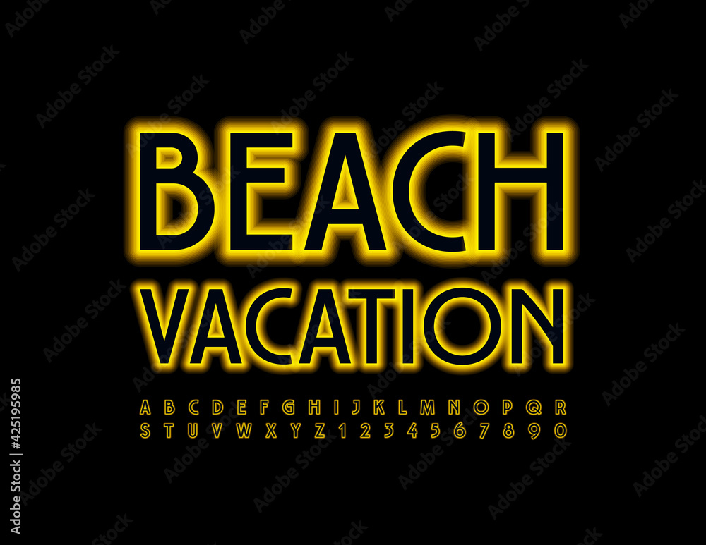Vector trendy sign Beach Vacation. Elegant glowing Font. Neon light Alphabet Letters and Numbers set