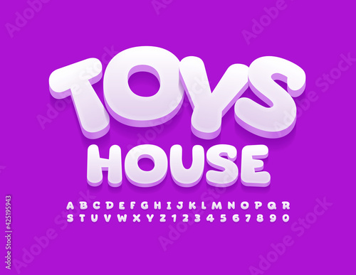 Vector playful sign Toys House. Comic style Font. Funny modern Alphabet Letters and Numbers set