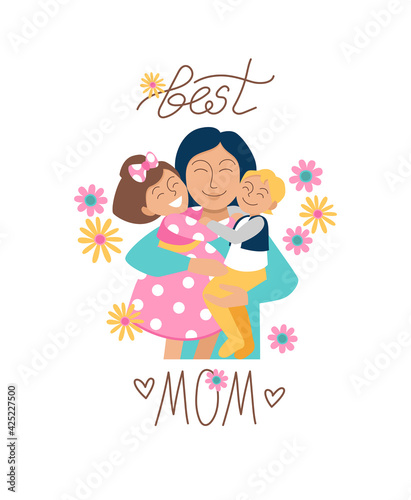 Vector cartoon flat style illustration of happy mother hugging daughter and son. Greeting card template on white background. Best mom sms. Mothers Day.