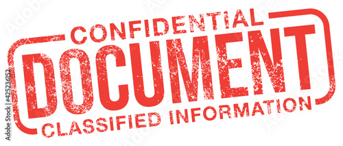 Document. Confidential and Classified Information. Red Rubber Stamp.