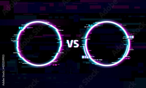Versus or VS glitch frames with vector distorted pixels of neon borders and digital noise background. Sport game competition battle, championship match, boxing fight and team challenge confrontation
