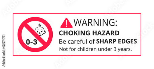 Choking warning hazard forbidden sign sticker not suitable for children under 3 years isolated on white background vector illustration. Warning triangle and examination mark, sharp edges.