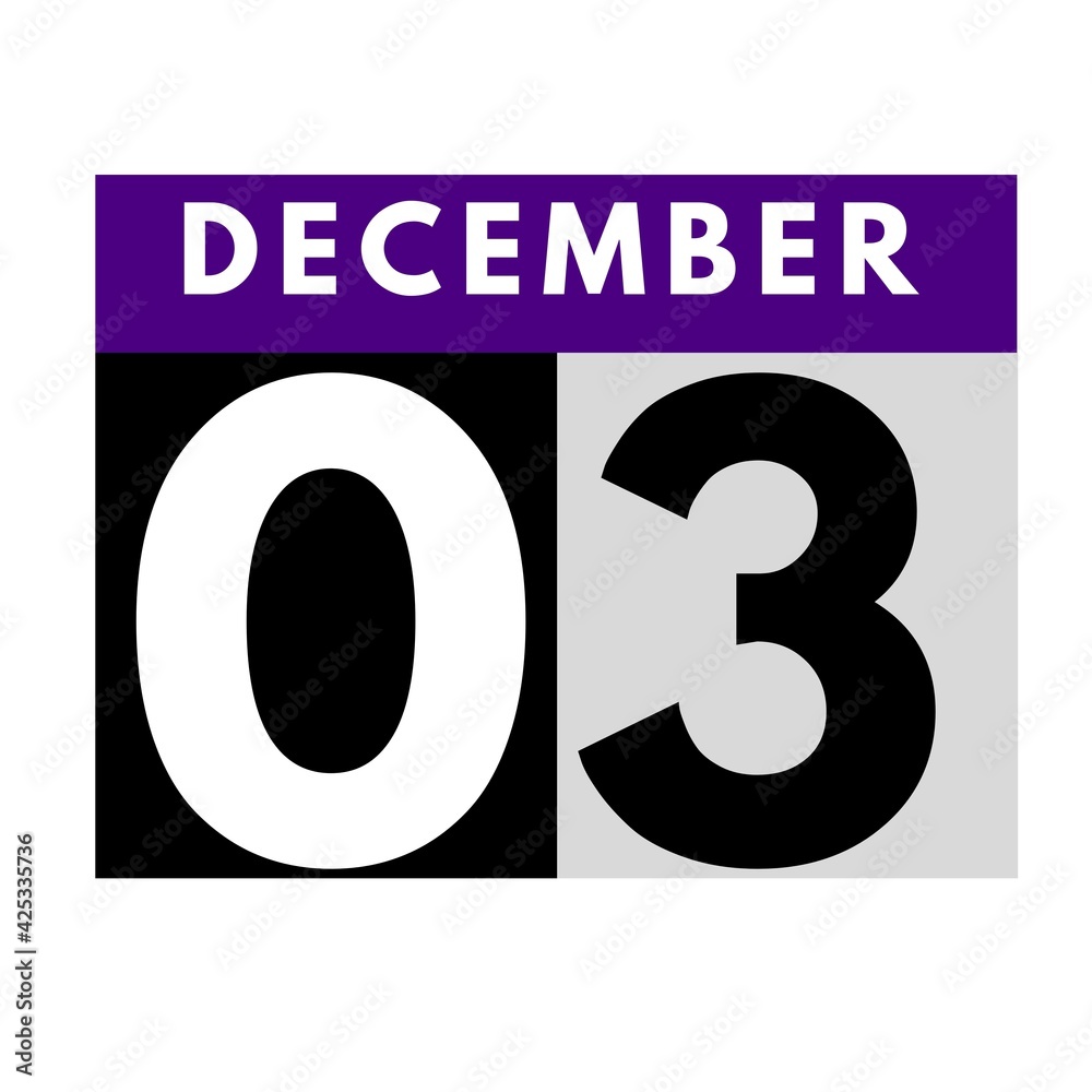 December 3 . flat modern daily calendar icon .date ,day, month .calendar for the month of December December 3 . flat modern daily calendar icon .date ,day, month .calendar for the month of December