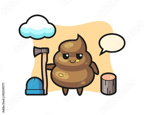 Character cartoon of poop as a woodcutter