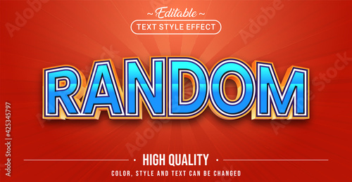 Editable text style effect - Random text style theme.