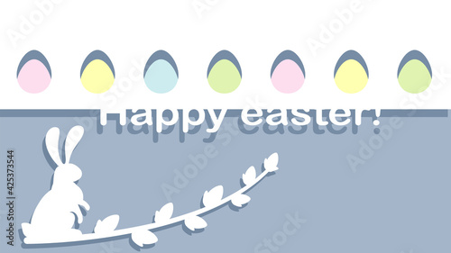 Easter eggs, pussy willow branch and rabbit. Festive greeting card with the wish of Happy Easter.