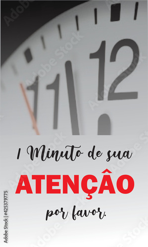 Foto 1 minuto de atenção por favor