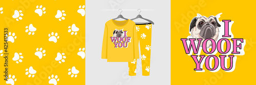 Seamless pattern and illustration set with hand drawn style pug, I woof you text