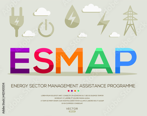 ESMAP mean (Energy Sector Management Assistance Program) Energy acronyms ,letters and icons ,Vector illustration.
