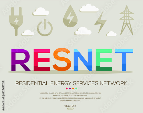 RESNET mean (Residential energy services network) Energy acronyms ,letters and icons ,Vector illustration.