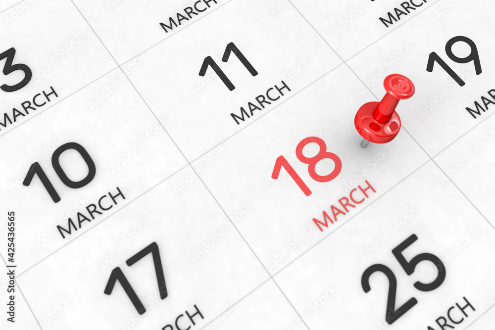 3d rendering of important days concept. March 18th. Day 18 of month. Red date written and pinned on a calendar. Spring month, day of the year. Remind you an important event or possibility. 3d rendering of important days concept. March 18th. Day 18 of month. Red date written and pinned on a calendar. Spring month, day of the year. Remind you an important event or possibility.