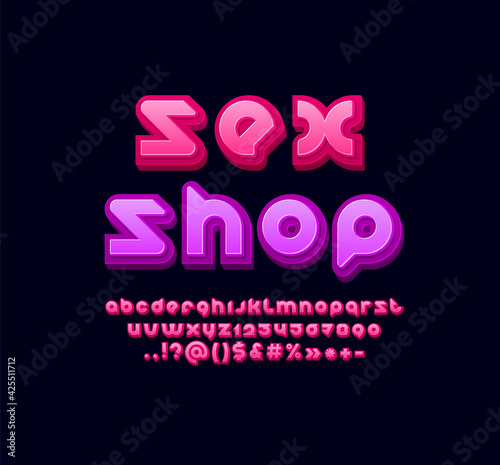 Sexy bold 3d font, trendy bright alphabet in the erotic style, modern letters and numbers, vector illustration 10eps