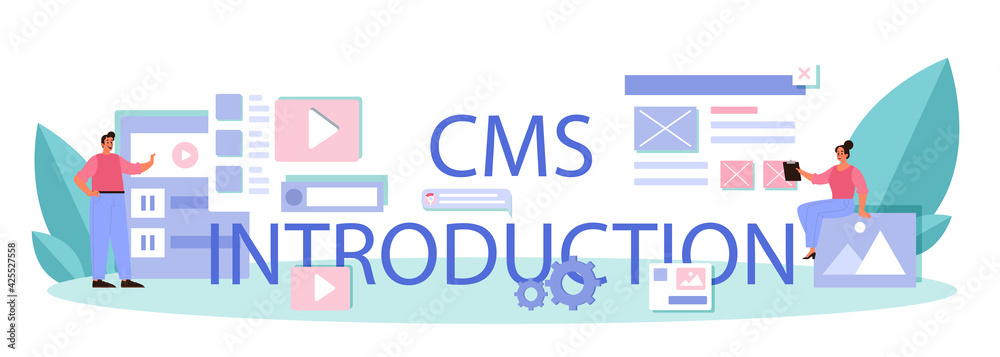 CMS introduction typographic header. Content management system.