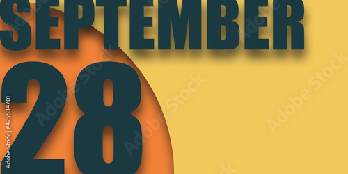 september 28th. Day 28 of month,illustration of date inscription on orange and blue background autumn month, day of the year concept