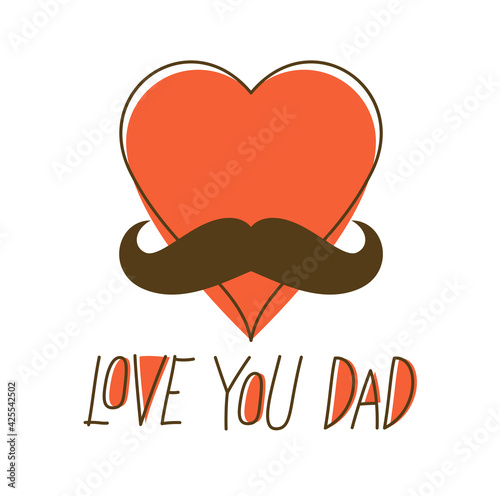 Heart with mustaches father funny symbol vector icon, father day concept greeting card trendy minimal style, I love you Dad.