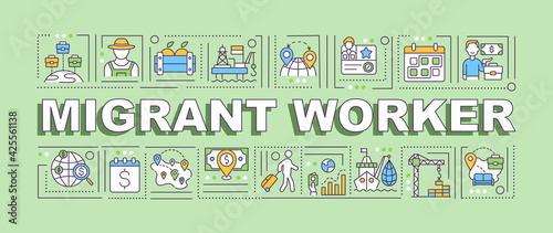 Migrant worker word concepts banner. Immigration for job. Recruitment o work abroad. Infographics with linear icons on green background. Isolated typography. Vector outline RGB color illustration