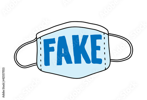 Fake mask, a hand drawn vector doodle of a counterfeit surgeon face mask with the word FAKE written on it, isolated on white background.