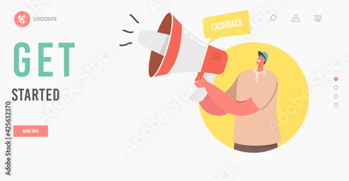 Cashback get Started Landing Page Template. Online Public Relations, Affairs. Man Shouting to Megaphone. Alert Campaign