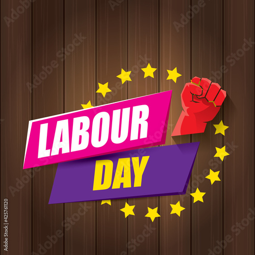 1 may Happy labour day vector label with strong protest fist in the air on wood background. vector happy labor day background or banner with man hand. workers may day poster