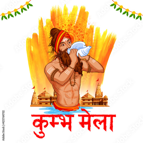 Sadhu saint of India for grand festival and Hindi text Kumbh Mela