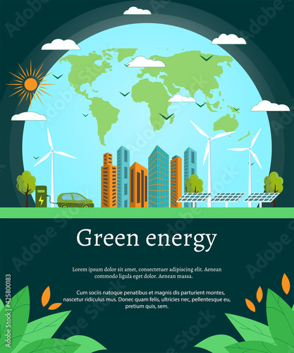 he concept of green energy, green city - renewable, alternative energy sources. Vector template for announcement, advertisement, social media, web. Place for text