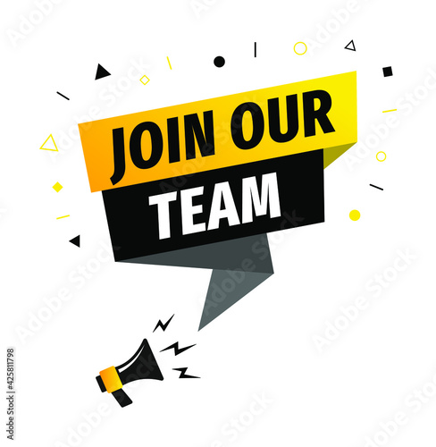 Join our team banner. We are hiring communication poster, help wanted advertising banner with speaker and vacant badge. Hr recruiting hire, vacancy job offer isolated vector sign eps 10