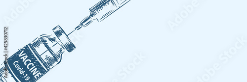 Vaccine Covid-19 long banner, syringe and vial medicine bottle vector sketch, Drawing on blue background. Fight against coronavirus. Vaccination, immunization