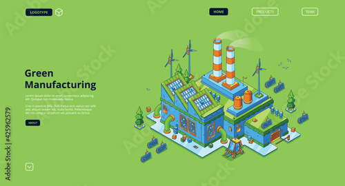 Green manufacturing banner. Modern industry building with renewable power from solar panels and wind turbines. Vector landing page with isometric production plant with eco technologies