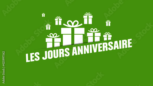 les jours anniversaire