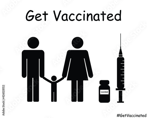 Get Vaccinated Stick Figure Man Woman Child Family. Black and White EPS Vector Icon Artwork Illustration