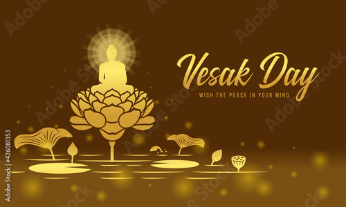 Vesak day banner - gold The Lord Buddha meditated with radiance on Big lotus in river and brown light background vector design