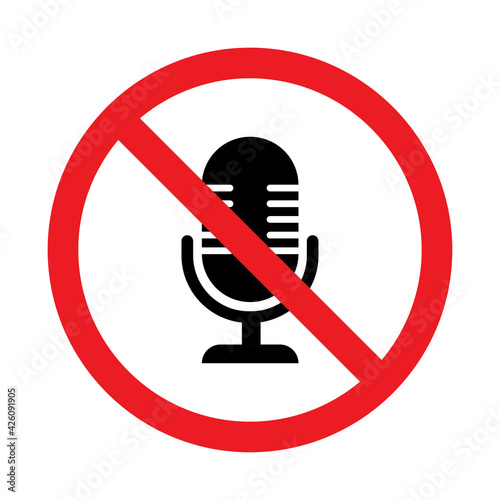 No recording microphone sign  Prohibition symbol sticker for area places  Isolated on white background  Flat design vector illustration