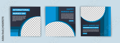 International Nurses Day. Social media templates for International Nurses Day. Banner vector for social media ads, web ads, business messages, discount flyers and big sale banners.