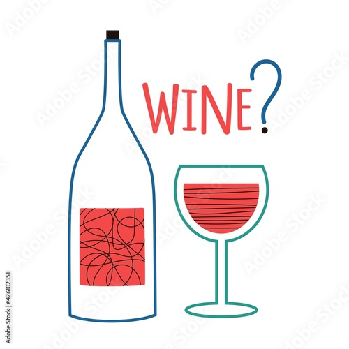 Vector illustration with wine bottle and green wineglass. Wine lettering word. Funny colored typography poster