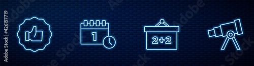 Set line Chalkboard, Hand thumb up, Calendar first september date and Telescope. Glowing neon icon on brick wall. Vector