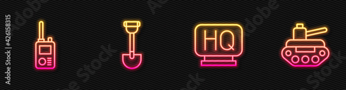 Set line Military headquarters, Walkie talkie, Sapper shovel and tank. Glowing neon icon. Vector