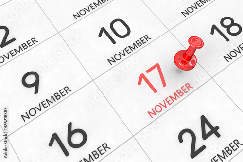 3d rendering of important days concept. November 17th. Day 17 of month. Red date written and pinned on a calendar. Autumn month, day of the year. Remind you an important event or possibility.
