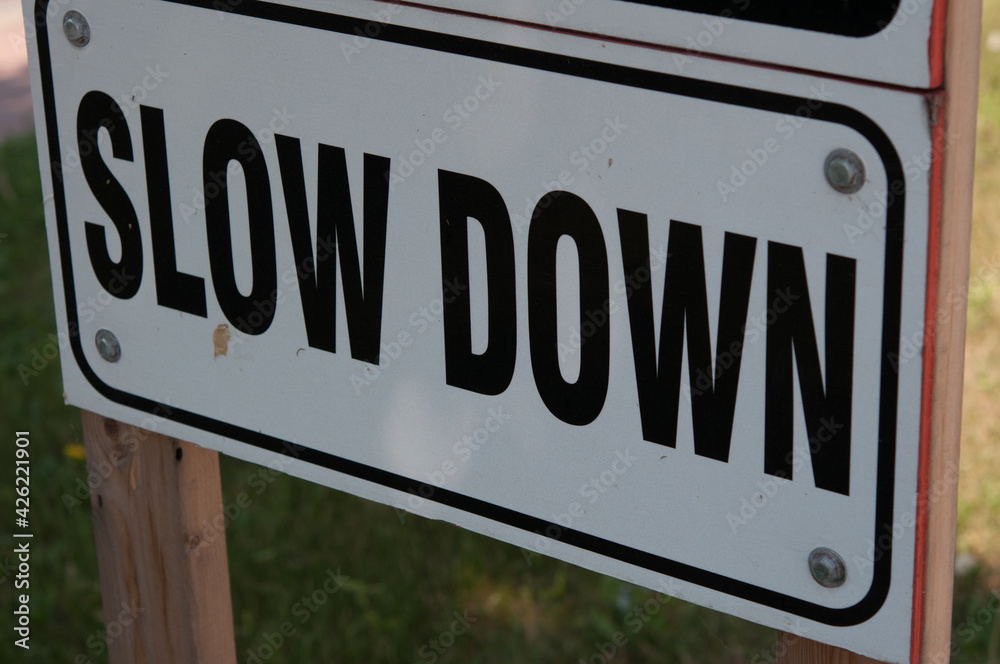 Fototapeta premium slow down sign