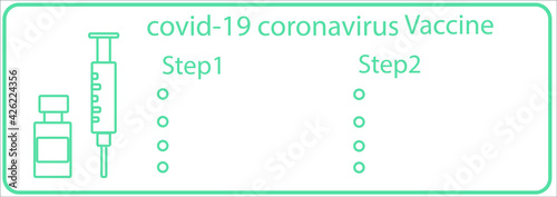 The procedure for receiving vaccination Coronavirus with a medical device consisting of a vaccine vial. And a syringe that shows the icon status. vector graphic info Vaccine STEP
