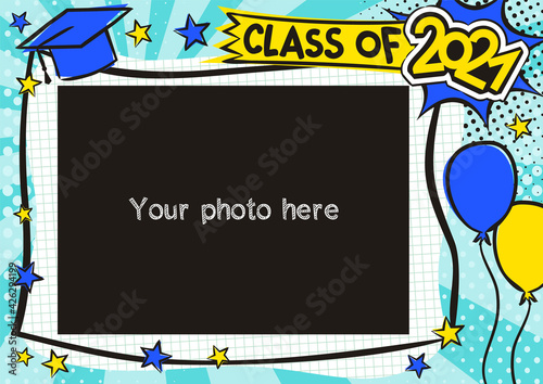 Graduation photo frame in pop art style for 2021. Bright page for class photos. Template for the design of frames for graduates, photographs, posters, cards, stickers. Vector illustration.