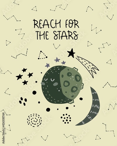 Reach for the stars. Cartoon planet, stars, hand drawing lettering. colorful vector illustration for kids, flat style. baby design for cards, print, posters, logo, cover