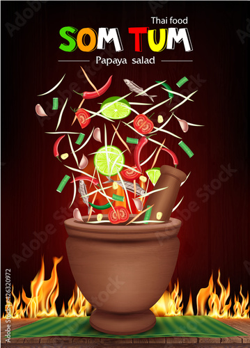 Som Tum Thai food, Green Papaya salad  in a mortar splashing explosion and spices pepper, tomato, lemon and garlic on banana leaf. Fire burning black background. 3D Vector EPS10 Illustration.