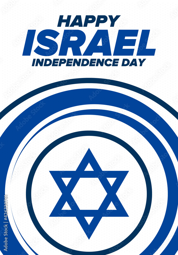 Israel Independence Day. National holiday, celebrated annual. Israel flag. Star of David, jewish symbol. Patriotic sign and elements. Poster, card, banner and background. Vector illustration Israel Independence Day. National holiday, celebrated annual. Israel flag. Star of David, jewish symbol. Patriotic sign and elements. Poster, card, banner and background. Vector illustration