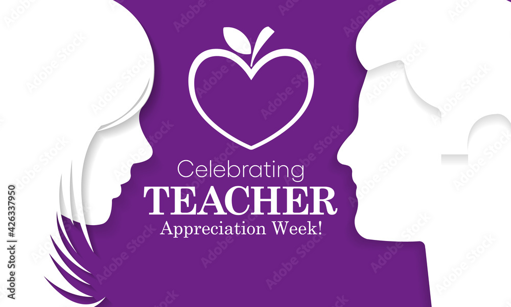 Teacher appreciation week is observed each year in May. The day provides the occasion to celebrate the teaching profession worldwide, take stock of achievements. Vector illustration.