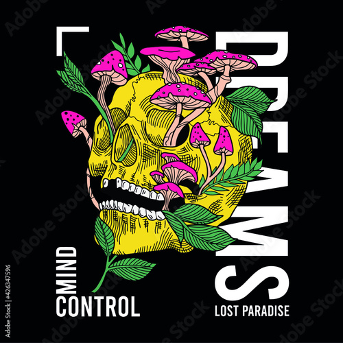 Floral mushroom skull with slogan Vector design for t-shirt graphics, banner, fashion prints, slogan tees, stickers, flyer, posters and other creative uses