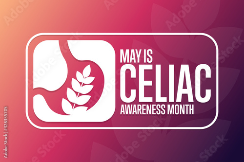 May is Celiac Disease Awareness Month. Holiday concept. Template for background, banner, card, poster with text inscription. Vector EPS10 illustration.