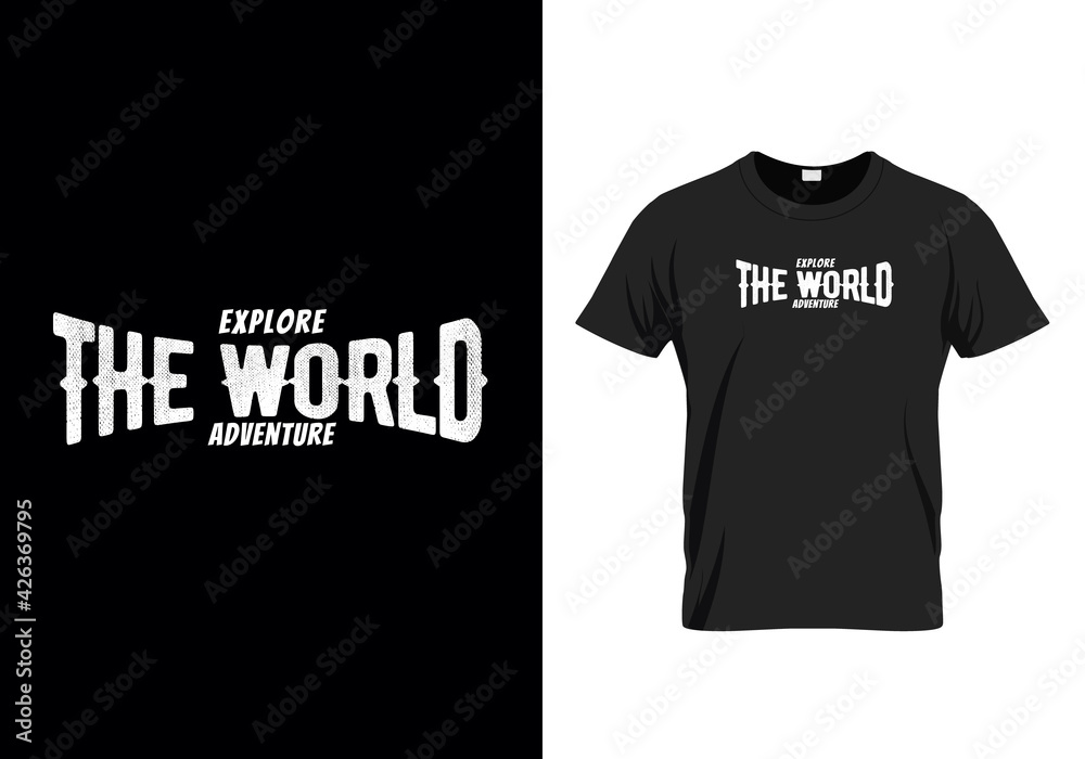 T-shirt design explore the world message, adventure & tour vintage retro t shirt designs vector illustration for fashion apparel. T-shirt design explore the world message, adventure & tour vintage retro t shirt designs vector illustration for fashion apparel.