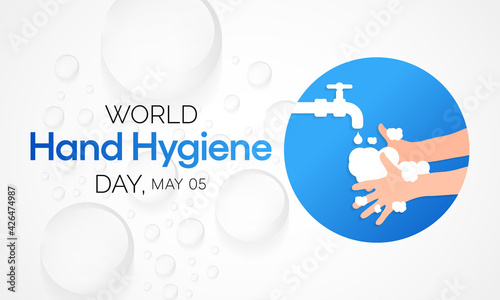 World Hand hygiene day is observed every year on May 5, the Day mobilizes people around the globe to increase adherence to hand cleanliness in health care facilities. Vector illustration.